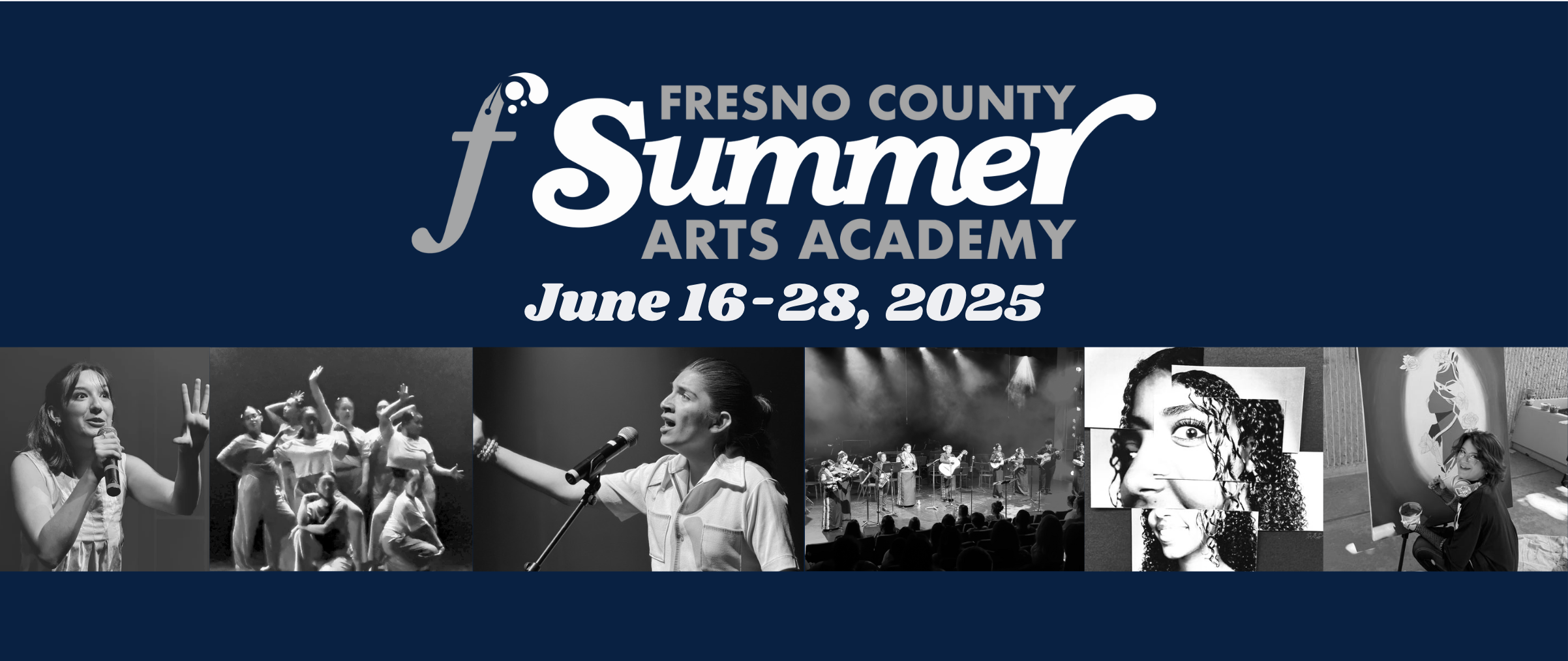 Fresno County Summer Arts Academy | Arts Education